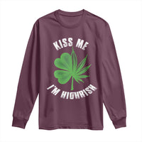 Funny St. Patrick's Day Cannabis Long Sleeve Shirt Kiss Me I'm Highrish