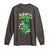 Funny St. Patrick's Day Cannabis Long Sleeve Shirt 420% Irish Weed