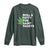 Funny St. Patrick's Day Weed Long Sleeve Shirt Roll A Fatty For Saints Paddys 420 Cannabis
