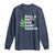 Funny St. Patrick's Day Weed Long Sleeve Shirt Roll A Fatty For Saints Paddys 420 Cannabis