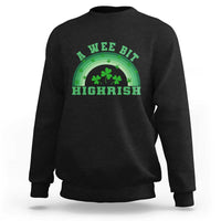 Funny St. Patrick's Day Marijuana Sweatshirt A Wee Bit Highrish 420 Weed Cannabis