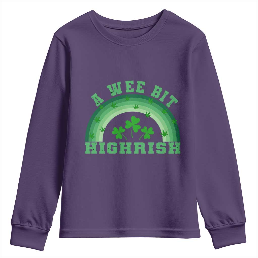 Funny St. Patrick's Day Marijuana Youth Sweatshirt A Wee Bit Highrish 420 Weed Cannabis