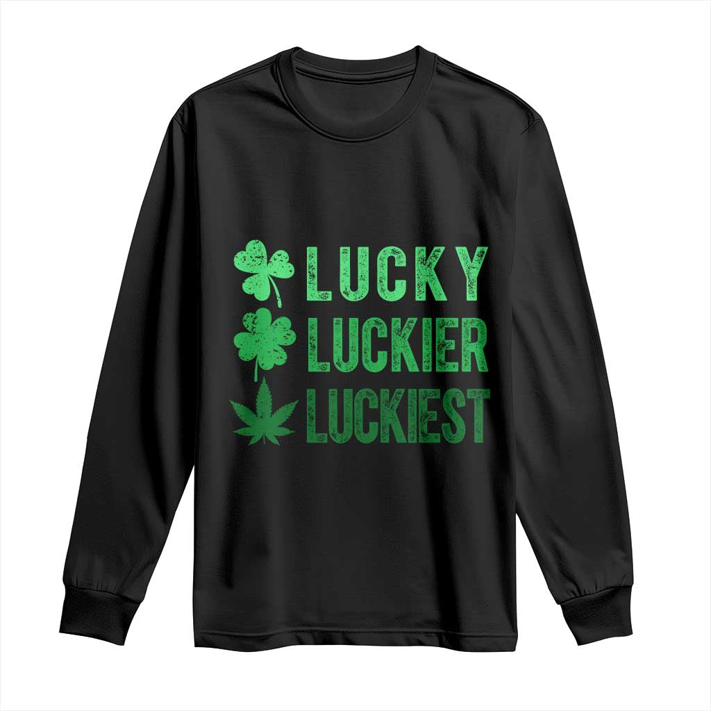 Funny St. Patrick's Day Weed Long Sleeve Shirt Lucky Luckiest Cannabis Shamrock