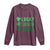 Funny St. Patrick's Day Weed Long Sleeve Shirt Lucky Luckiest Cannabis Shamrock