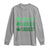 Funny St. Patrick's Day Weed Long Sleeve Shirt Lucky Luckiest Cannabis Shamrock