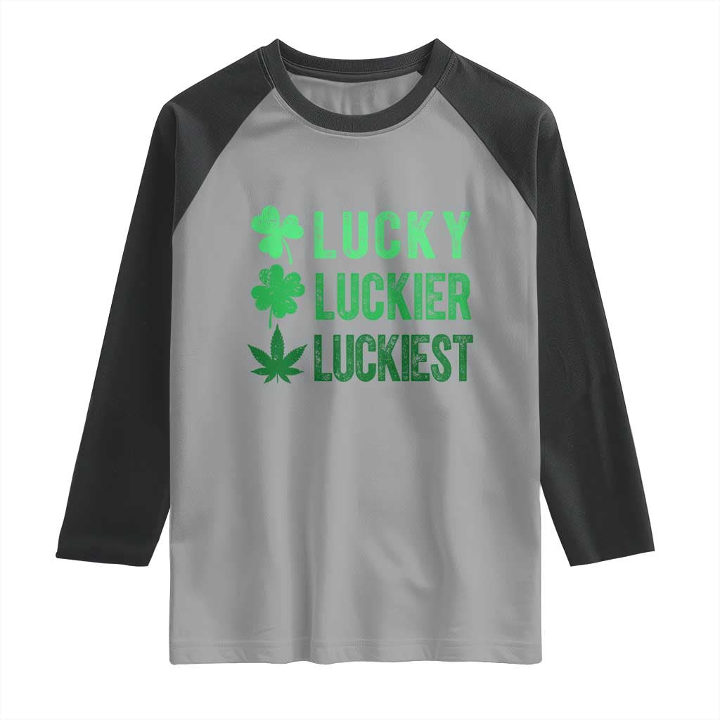 Funny St. Patrick's Day Weed Raglan Shirt Lucky Luckiest Cannabis Shamrock