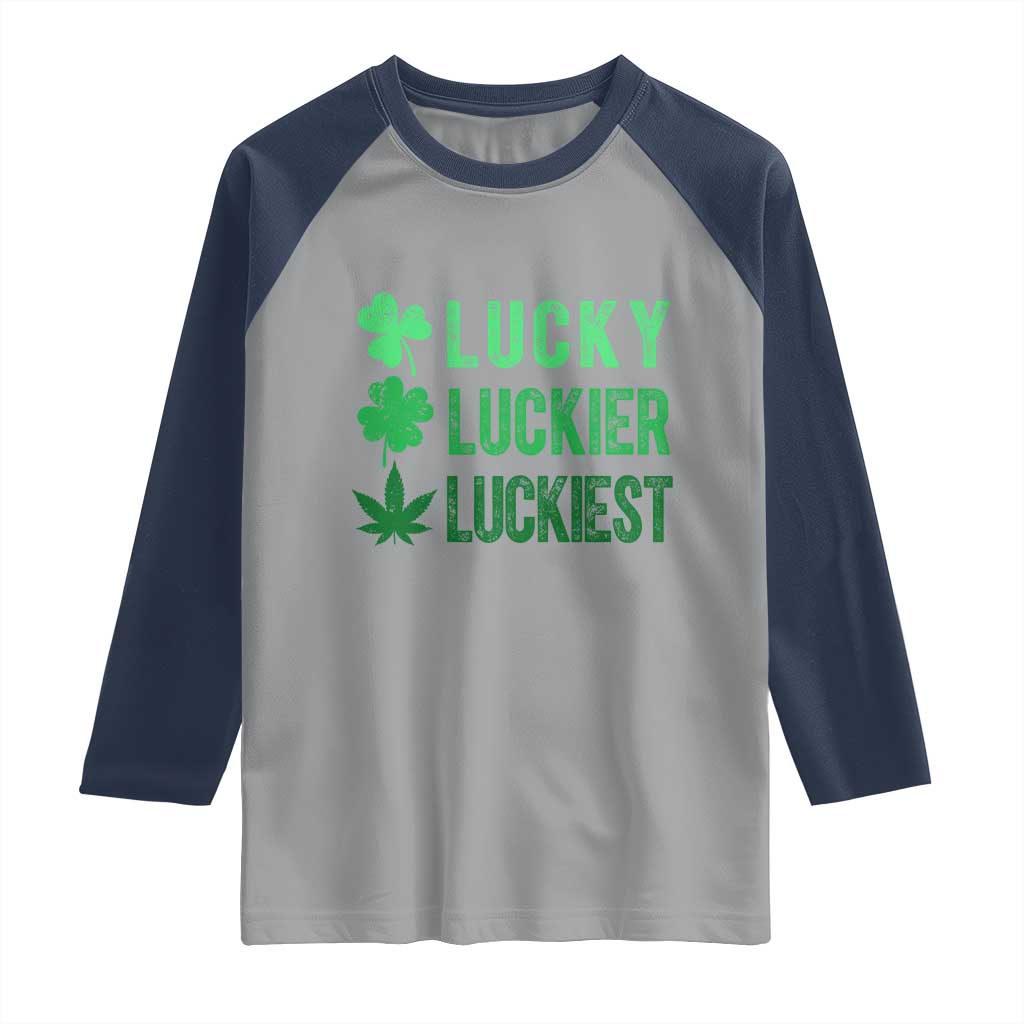 Funny St. Patrick's Day Weed Raglan Shirt Lucky Luckiest Cannabis Shamrock