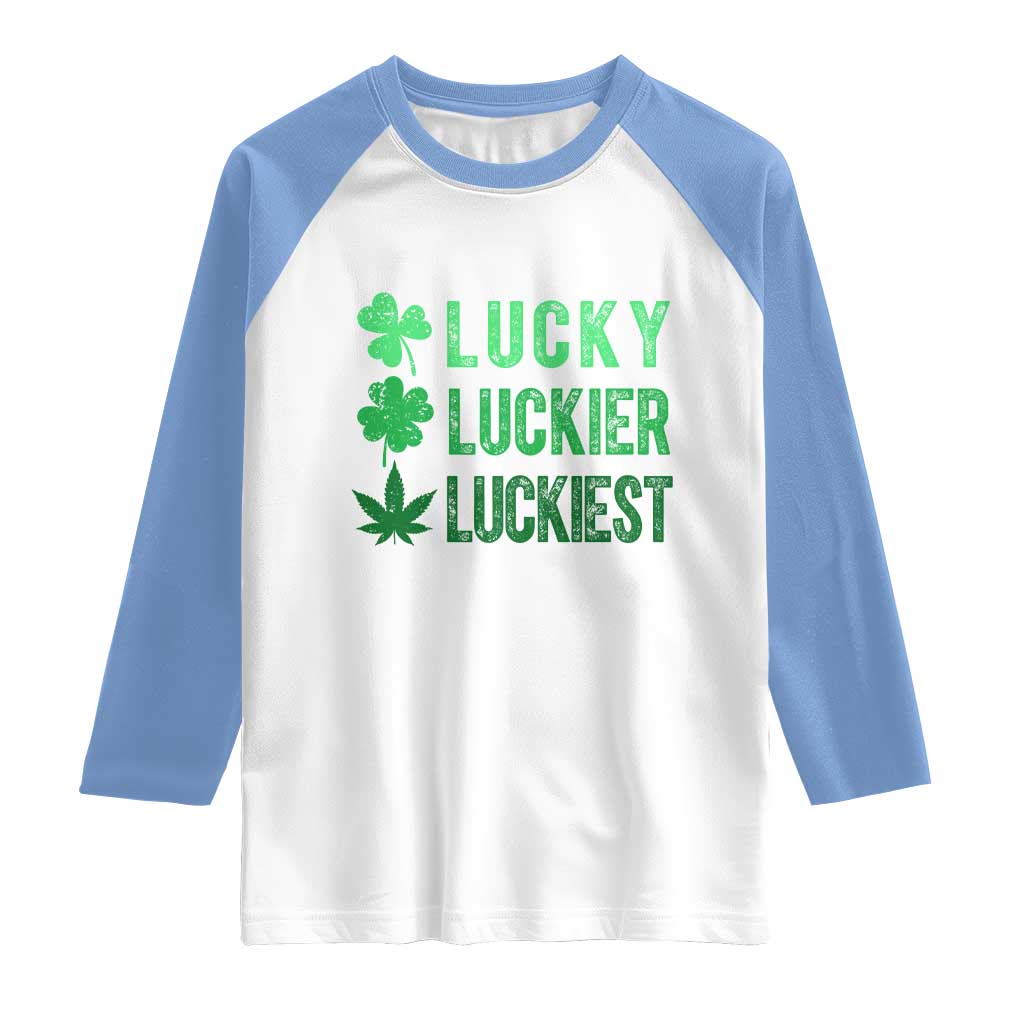 Funny St. Patrick's Day Weed Raglan Shirt Lucky Luckiest Cannabis Shamrock