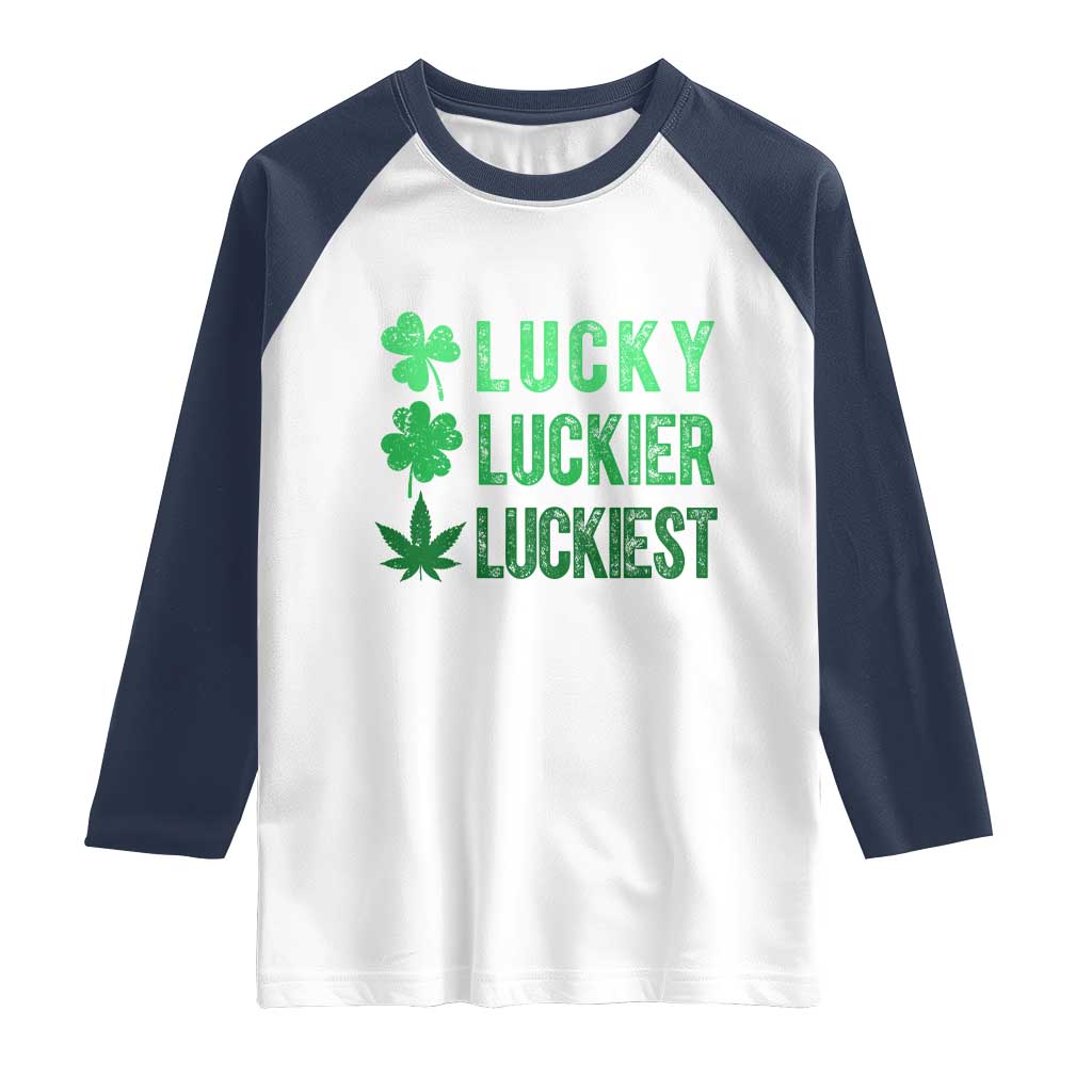Funny St. Patrick's Day Weed Raglan Shirt Lucky Luckiest Cannabis Shamrock