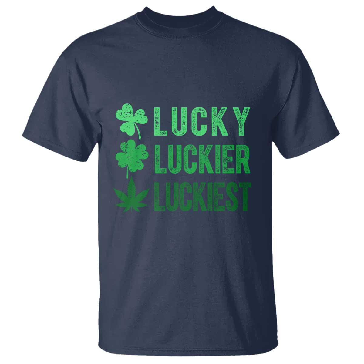 Funny St. Patrick's Day Weed T Shirt Lucky Luckiest Cannabis Shamrock
