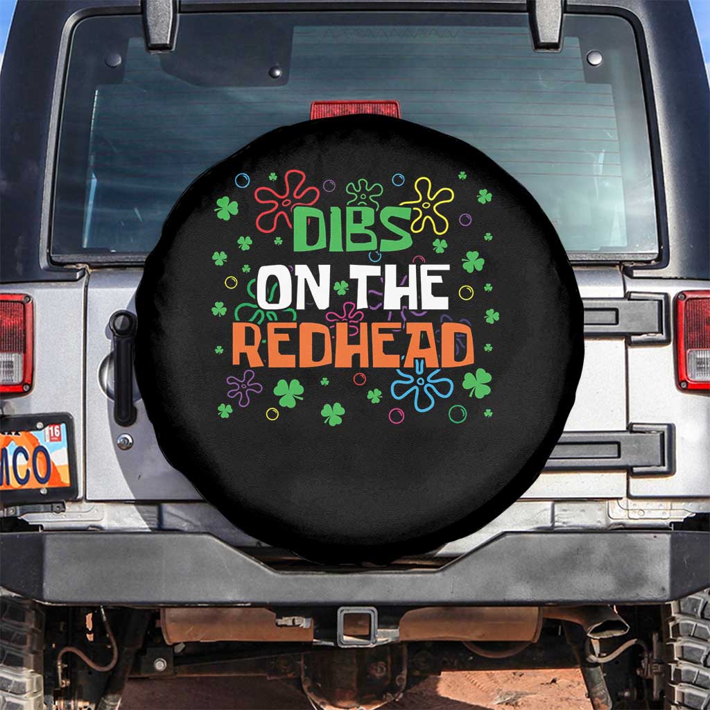 Funny St. Patrick's Day Spare Tire Cover Dibs On The Redhead