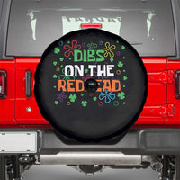 Funny St. Patrick's Day Spare Tire Cover Dibs On The Redhead