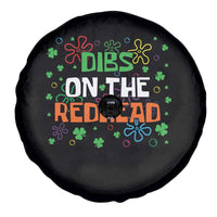 Funny St. Patrick's Day Spare Tire Cover Dibs On The Redhead