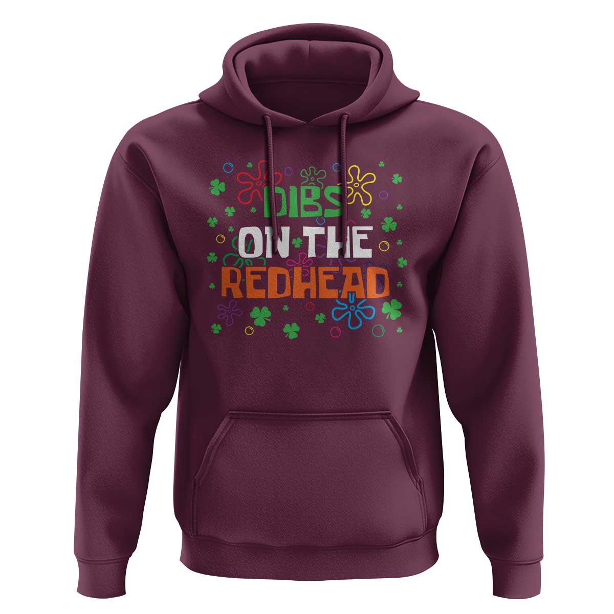 Funny St. Patrick's Day Hoodie Dibs On The Redhead