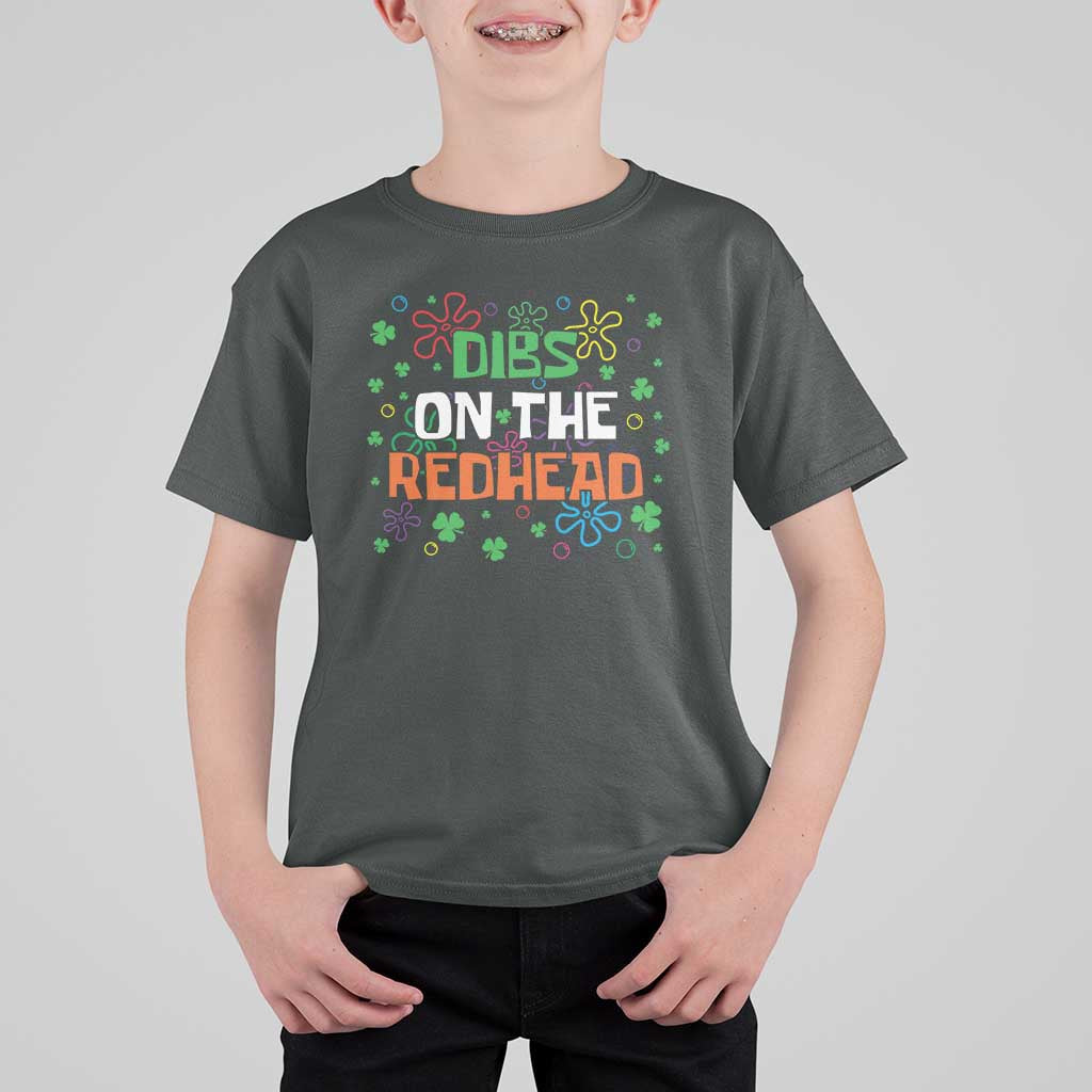 Funny St. Patrick's Day T Shirt For Kid Dibs On The Redhead