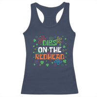 Funny St. Patrick's Day Racerback Tank Top Dibs On The Redhead