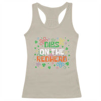 Funny St. Patrick's Day Racerback Tank Top Dibs On The Redhead