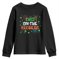 Funny St. Patrick's Day Youth Sweatshirt Dibs On The Redhead