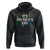 Funny It's St. Patrick's Day Hoodie
