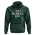 Funny It's St. Patrick's Day Hoodie