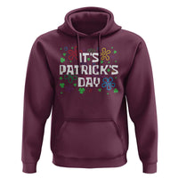 Funny It's St. Patrick's Day Hoodie