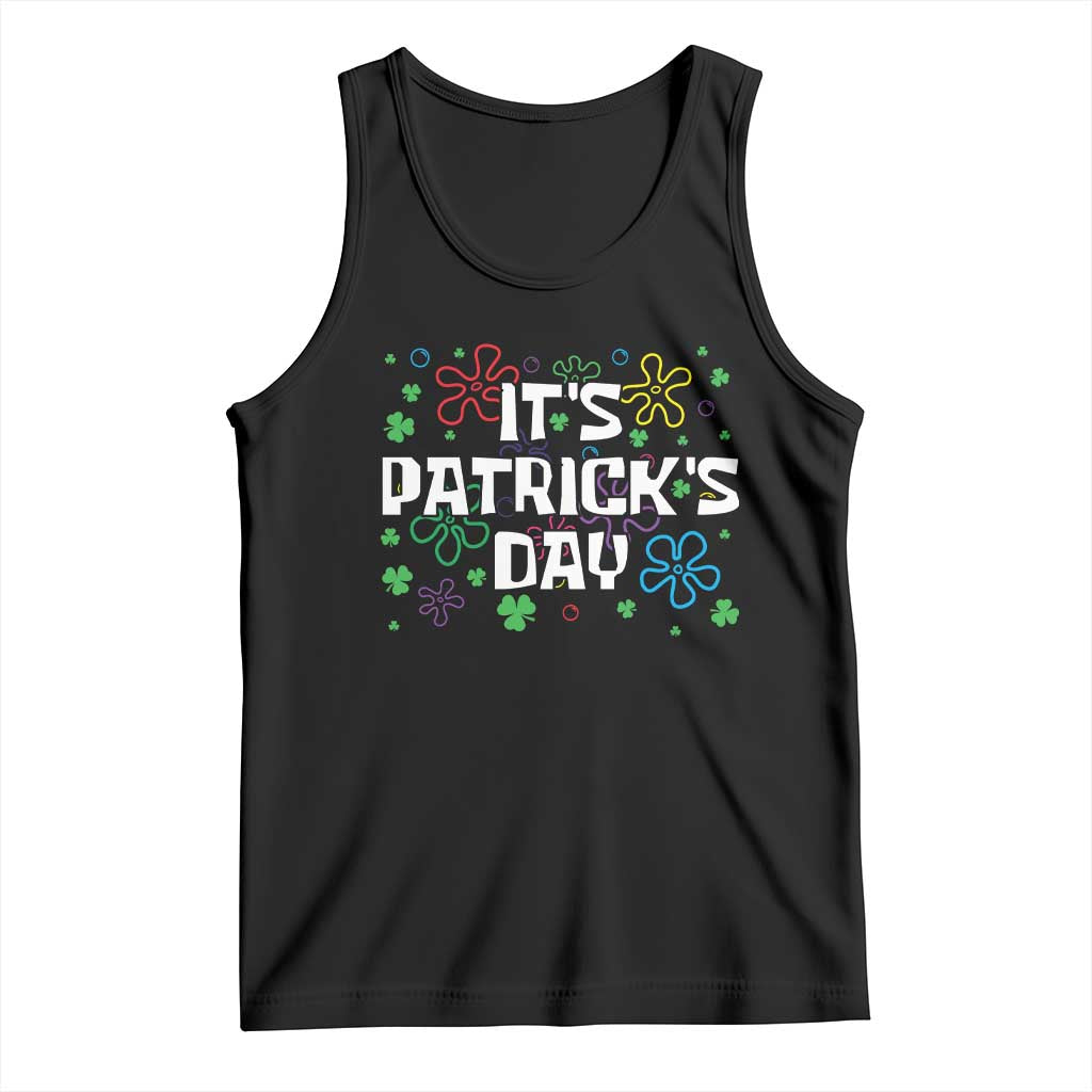 Funny It's St. Patrick's Day Tank Top