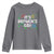 Funny It's St. Patrick's Day Youth Sweatshirt