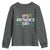 Funny It's St. Patrick's Day Youth Sweatshirt