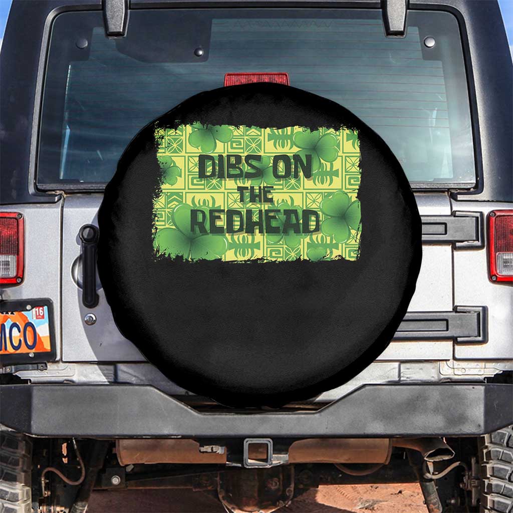 Funny St. Patrick's Day Dibs On The Redhead Spare Tire Cover
