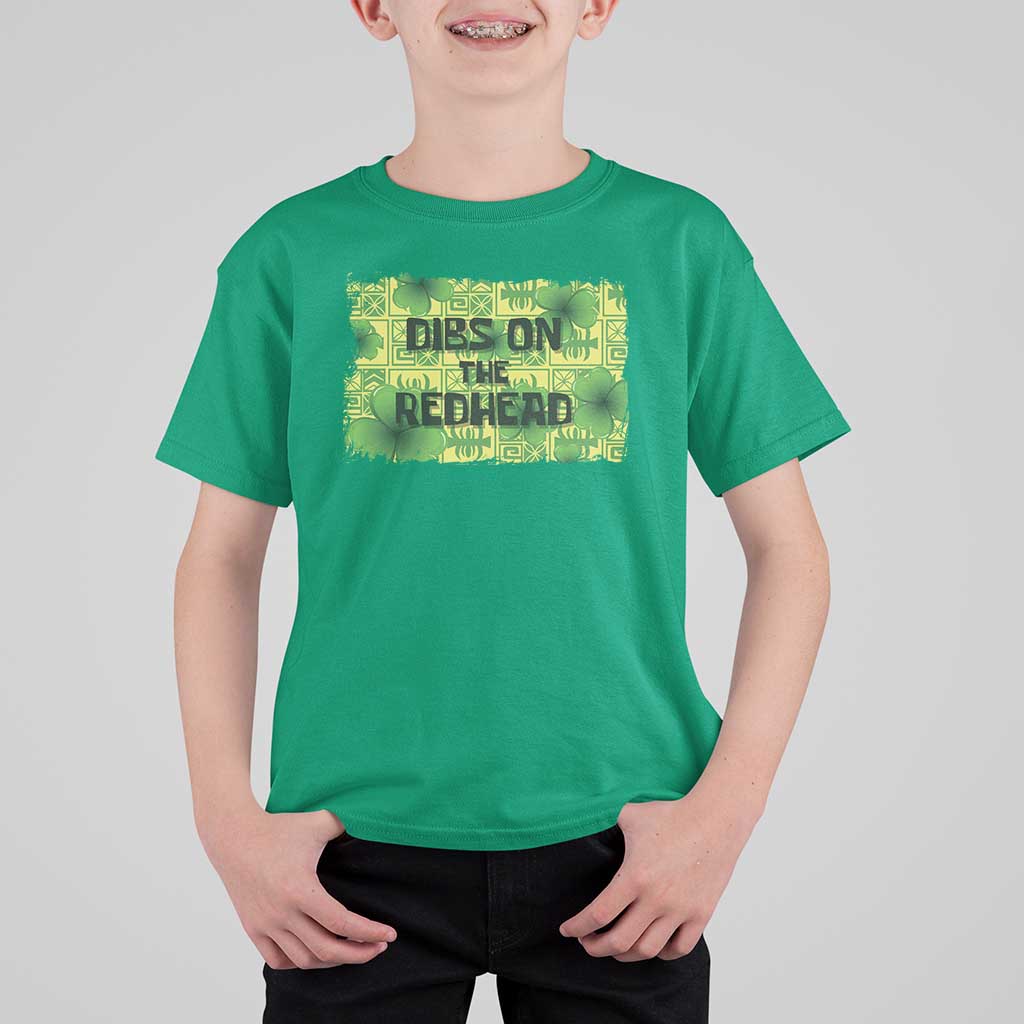 Funny St. Patrick's Day Dibs On The Redhead T Shirt For Kid