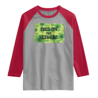 Funny St. Patrick's Day Dibs On The Redhead Raglan Shirt
