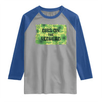 Funny St. Patrick's Day Dibs On The Redhead Raglan Shirt