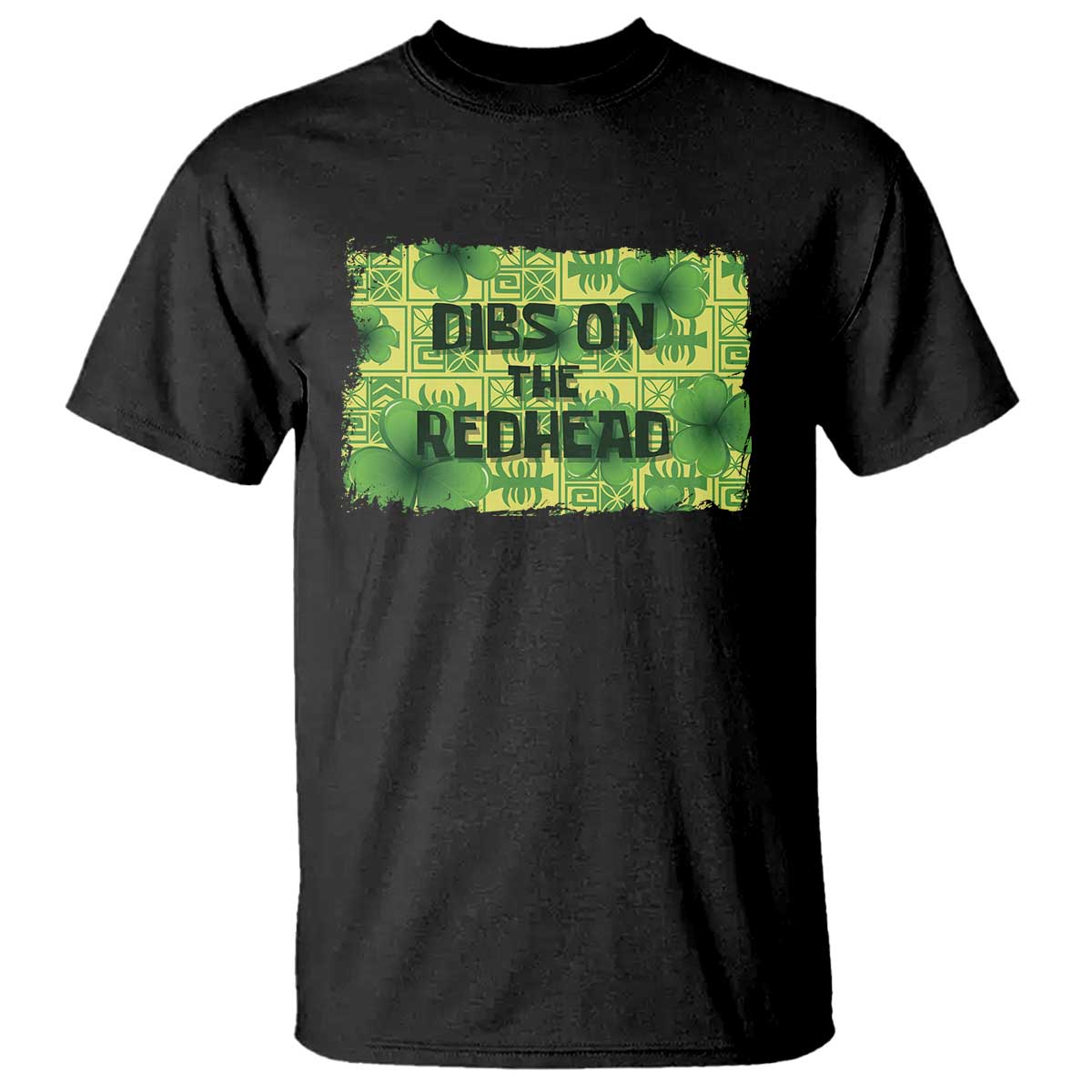 Funny St. Patrick's Day Dibs On The Redhead T Shirt