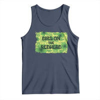 Funny St. Patrick's Day Dibs On The Redhead Tank Top