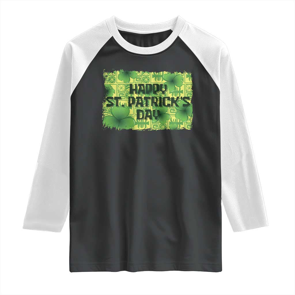 Funny Happy St. Patrick's Day Raglan Shirt