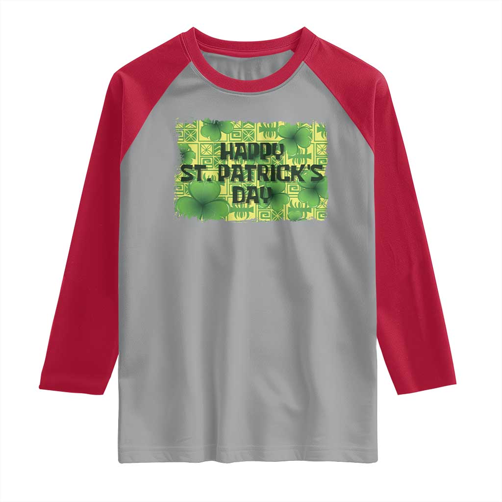 Funny Happy St. Patrick's Day Raglan Shirt