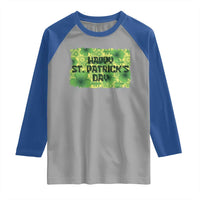 Funny Happy St. Patrick's Day Raglan Shirt