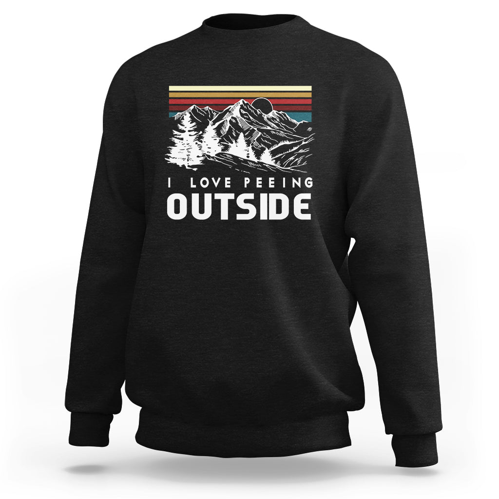 Funny Camping Sweatshirt I Love Peeing Outside Nature Lover Hiking Men - Wonder Print Shop
