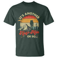 Funny Hiking T Shirt It's Another Half Mile Or So Mountain Climber - Wonder Print Shop