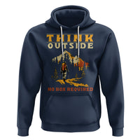 Nature Lover Hoodie Think Outside No Box Required - Wonder Print Shop