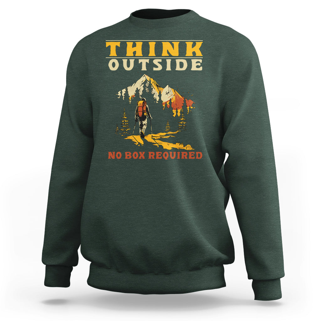 Nature Lover Sweatshirt Think Outside No Box Required - Wonder Print Shop