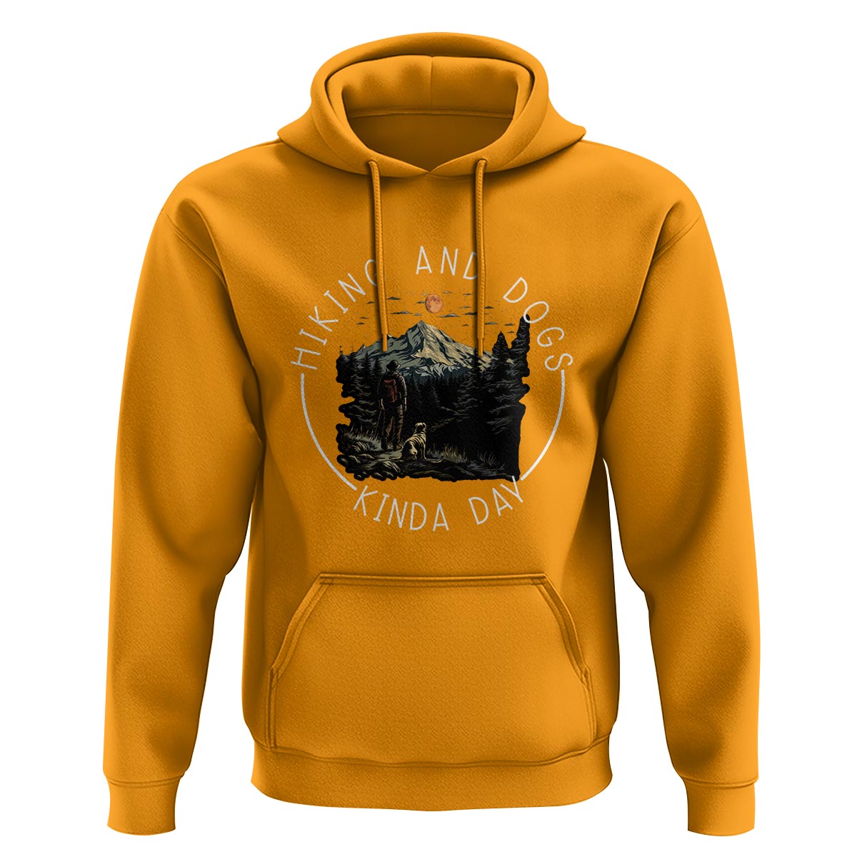 Hiking And Dogs Hoodie Kinda Day Outdoor Lover Dog Owner - Wonder Print Shop