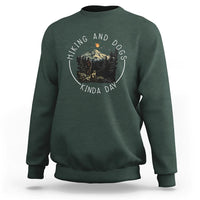Hiking And Dogs Sweatshirt Kinda Day Outdoor Lover Dog Owner - Wonder Print Shop