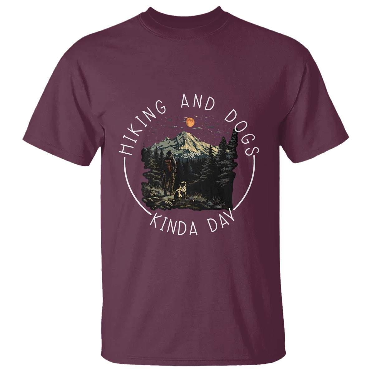 Hiking And Dogs T Shirt Kinda Day Outdoor Lover Dog Owner - Wonder Print Shop