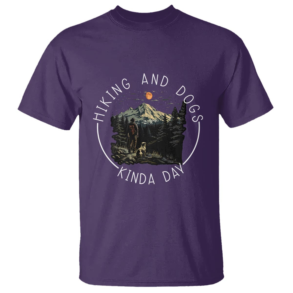 Hiking And Dogs T Shirt Kinda Day Outdoor Lover Dog Owner - Wonder Print Shop