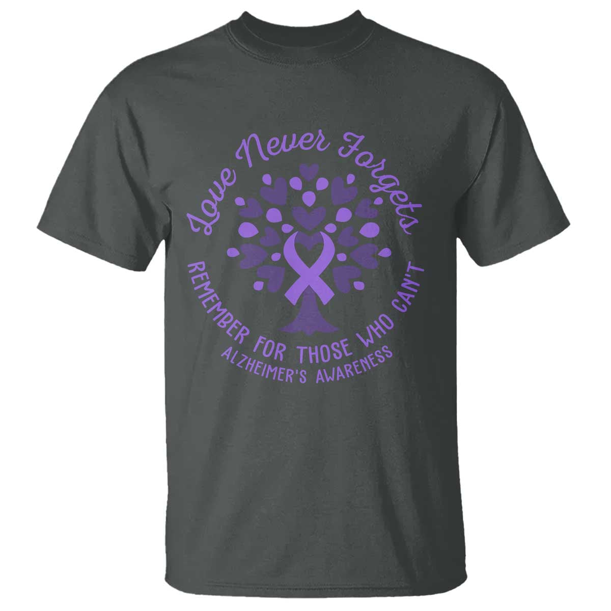 Alzheimer Awareness T Shirt Love Never Forgets Remember For Those Who Cannot Purple Ribbon - Wonder Print Shop