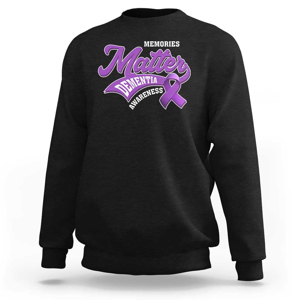 Dementia Awareness Sweatshirt Memories Matter Purple Ribbon Alzheimer - Wonder Print Shop