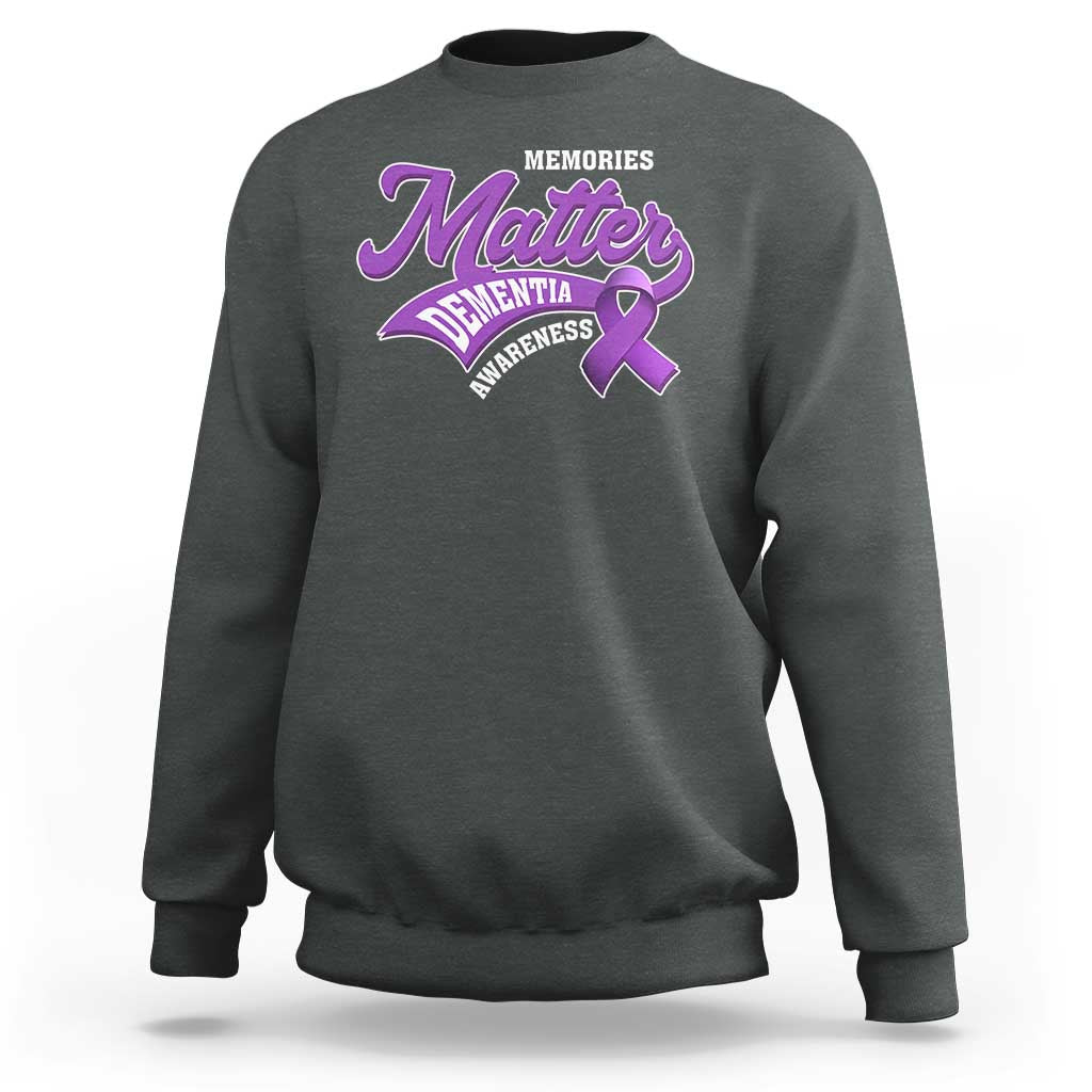 Dementia Awareness Sweatshirt Memories Matter Purple Ribbon Alzheimer - Wonder Print Shop