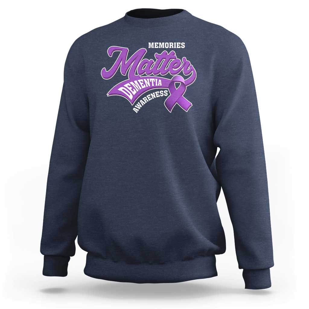 Dementia Awareness Sweatshirt Memories Matter Purple Ribbon Alzheimer - Wonder Print Shop