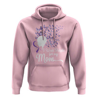 Alzheimer Awareness Hoodie I Wear Purple For My Mom Dementia - Wonder Print Shop